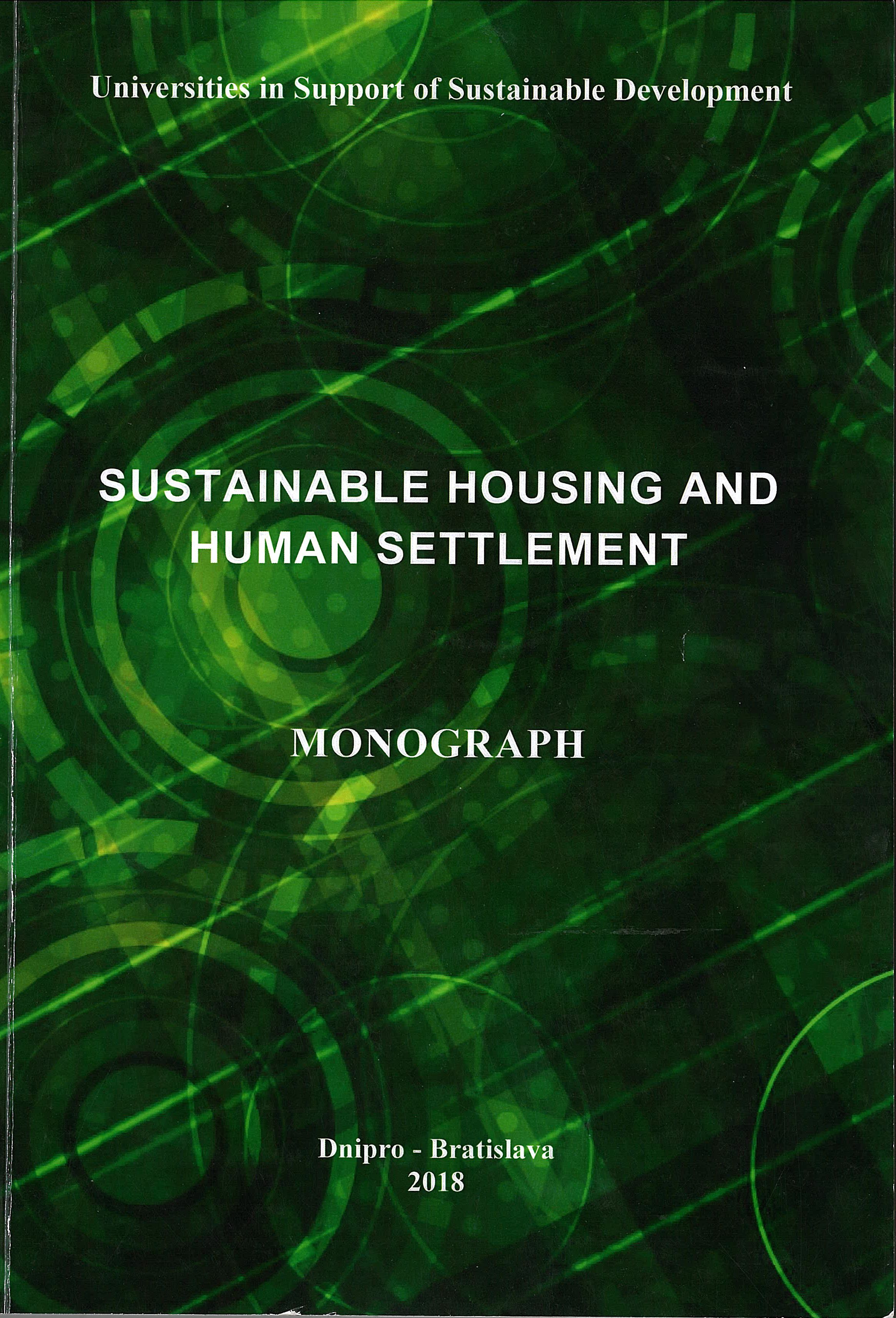 Sustainable housing and human settlement: Monograph, 2018