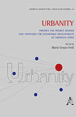 Urbanity: Theories and project designs new strategies for sustainable developments of Ukrainian cities